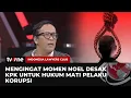 Download Lagu Mengingat Momen Noel Ngotot Minta KPK untuk Hukum Mati Pelaku Korupsi | ILC tvOne