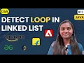 Detect Loop in linked list LINKED LIST GFG JAVA DSA