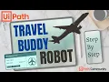 UiPath Travel Buddy Robot Flight Booking Automation Use Case Get Flight Prices RPA Tutorial