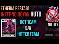 Download Lagu HOYAN INFERNO AUTO DoT Team dan Hitter Team tanpa Lily ! | Etheria Restart