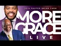 Download Lagu More Grace LIVE with Prophet Brian Carn + Bishop T.D. Jakes - July 3, 2025