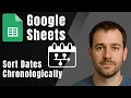 Google Sheets How to Sort Dates into Chronological Order 2025 Sorting Tutorial