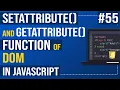 getAttribute and setAttribute methods in JavaScript Javascript Tutorial