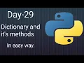 Python 45 Days Series Day-29 Dictionaries and it s methods Python tutorials