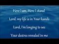 I give myself away and Here I am to worship w/ lyrics - William McDowell