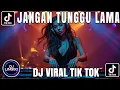 Lagu DJ JANGAN TUNGGU LAMA LAMA - CICI PARAMIDA FULL BASS