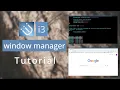 i3 window manager - set up on Linux Mint Tutorial