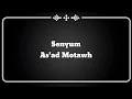 Download Lagu ( Lirik Video ) Senyum - As'ad Motawh