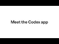 A first look at the Codex app