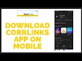 How To Install The Corrlinks App on Mobile Devices