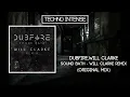 Techno Intense Present: Dubfire,Will Clarke - Sound Bath - Will Clarke Remix -