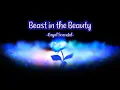 Royal Scandal/luz  Beast in the Beauty Video Lyrics Japanese/Romaji/English // 「ビーストインザビューティ」