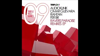 Download Audioklinik - Ravers Paradise (Omar Guevara Remix) [TRIPLE RED 09] MP3