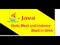 Static and Instance Blocks in java Core Java interview questions - IIQs
