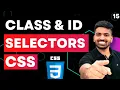 CSS Course Selectors in CSS Id Class Universal Grouping Web Development Course Tutorial 15