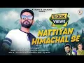 Download Lagu Nattiyan Himachal se - Latest Himachali Pahari Song - Rajesh Dogra - KJ Music