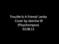 Download Lagu Trouble is A Friend cover by jannina Weigel
