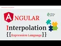 Angular interpolation angular expression language what is angular interpolation okay java