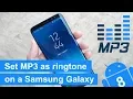 Download Lagu How to set and use MP3 as ringtone on a Samsung phone (Android 8/9/10)