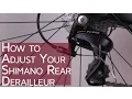 How to Adjust your Shimano Rear Derailleur - Bike School