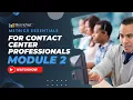 Introduction to Inbound Contact Center Metrics Module 2 The Rule