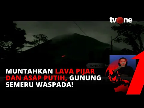Gunung Semeru Waspada, Muntahkan Lava Pijar | tvOne