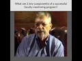 What Are 2 Key Components of a Successful Faculty Mentoring Program