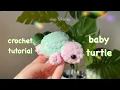 Crochet BABY TURTLE easy tutorial for beginners Amigurumi animal