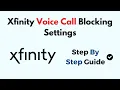 Xfinity Voice Call Blocking Settings