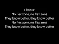 No Flex Zone- With Lyrics