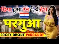 Download Lagu छिपा हुआ रत्न हैं, ये देश  ! Amazing Facts About Paraguay ! Paraguay Travel \u0026 Tourism.