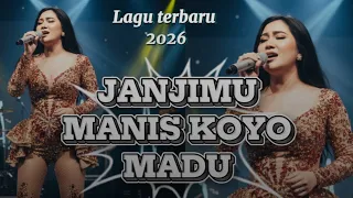 janjimu manis koyo madu lagu terbaru 2026 laguterbaru musikhoreg campursari