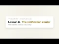 Lesson 8 The notification center LeanProjax The Complete Guide