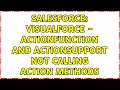 Salesforce Visualforce - ActionFunction and ActionSupport not calling action methods