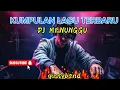 Download Lagu DJ DANGDUT MENUNGGU