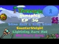 TERRARIA EPISODE 36 1080p60 - KING Slime Counter Weight Lightning Aura Rod Old Man s Army