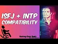 ISFJ INTP Compatibility - Can These Opposites Make It Work