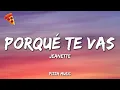 Download Lagu ¿Porqué te vas? - Jeanette (Lyrics)