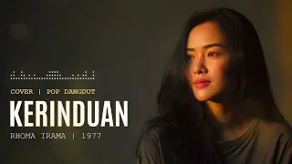 kerinduan rhoma irama pop dangdut cover syahdu u0026 penuh rasa