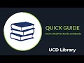 How to Find Print Books and eBooks at UCD Library Quick Guide