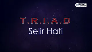 Download TRIAD - Selir Hati ( Karaoke Version ) MP3