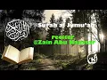 Download Lagu Surah Al Jumuah - Zain Abu Kautsar