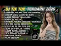 Lagu DJ TIKTOK TERBARU 2026 || DJ CINTA DARI SEBERANG 🎵 DJ KATANYA CINTA TAK BUTUH RUPA 🎵 FULL ALBUM❗❗
