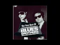 The Blues Brothers - Green Onions