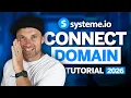 Systeme io Tutorial 2026 Connect Domain Step-By-Step