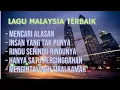 Lagu LAGU Malaysia Terbaik Sepanjang Masa