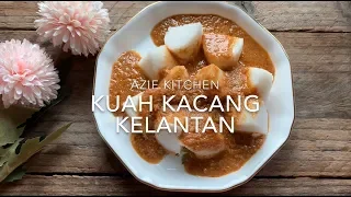 Download Kuah Kacang Kelantan Yang Sangat Sedap (Video Dengan Suara) MP3