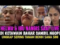 Lagu MENYESAL SAMPAI NANGIS !! HELWA DAN SANG IBU UNGKAP HAL INI - HABIB BAHAR SERING TANAM BENIH ?