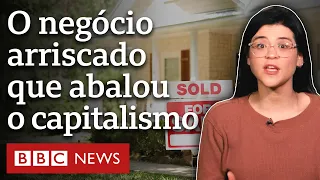 Como venda desenfreada de casas nos EUA levou a crise global | 21 notícias que marcaram o século 21
