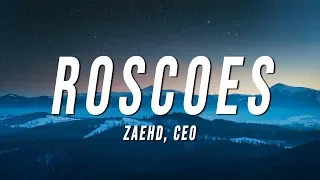 Download ZaeHD \u0026 CEO - ROSCOES (Lyrics) MP3